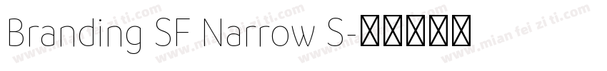 Branding SF Narrow S字体转换